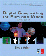 Digital Compositing for Film and Video (Focal Pre