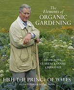 The Elements of Organic Gardening: Highgrove - Cl