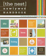 The Nest Newlywed Handbook: An Owner's Manual for