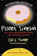 Planet Simpson: How a Cartoon Masterpiece Documen