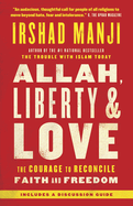 Allah, Liberty & Love