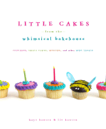 Little Cakes from the Whimsical Bakehouse: Cupcake