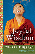 Joyful Wisdom: Embracing Change and Finding Freed