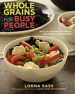 Whole Grains for Busy People