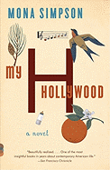 My Hollywood (Vintage Contemporaries)