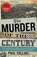 The Murder of the Century: The Gilded Age Crime T