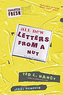 All New Letters from a Nut: Includes Lunatic Emai