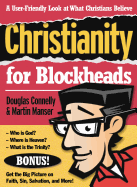 Christianity for Blockheads: A User-Friendly Look