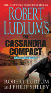 Robert Ludlum's The Cassandra Compact: A Covert-On
