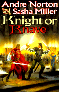 Knight or Knave (The Cycle of Oak, Yew, Ash, and