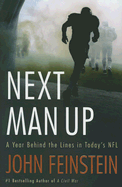 Next Man Up: A Year Behind the Lines in Today's N