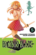 Bamboo Blade Vol 5