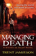Managing Death (Death Works (2))