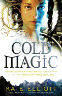 Cold Magic (The Spiritwalker Trilogy, 1)
