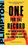 One for the Record: The Inside Story of Hank Aaro