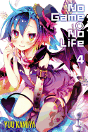 'No Game No Life, Vol. 4 (Light Novel)'