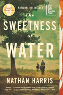 Sweetness of Water, The
