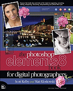 Photoshop Elements 8 Book for Digital Photographe