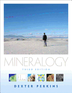 Mineralogy: Third Edition