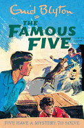 The Famous Five: Five Have a Mystery To Solve