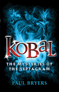 Kobal: The Mysteries of Septagram