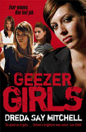 Geezer Girls (Gangland Girls Book 1)