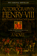 Autobiography of Henry VIII