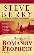 The Romanov Prophecy: A Novel