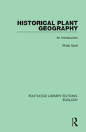 Historical Plant Geography: An Introduction