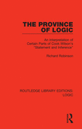 The Province of Logic: An Interpretation of Certain Parts of Cook Wilson's 'Statement and Inference'