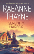 Serenity Harbor: A Heartwarming Small Town Romanc