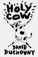 Holy Cow: A Novel