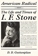 American Radical: The Life and Times of I.f. Stone