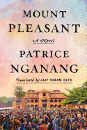 Mount Pleasant: A Novel