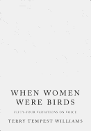 When Women Were Birds: Fifty-Four Variations on V