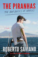 The Piranhas: The Boy Bosses of Naples
