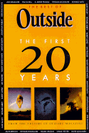 The Best of Outside: The First 20 Years