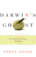 Darwin's Ghost: The Origin of the Species Updated