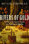 Rivers of Gold: The Rise of the Spanish Empire, fr