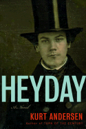 Heyday: A Novel