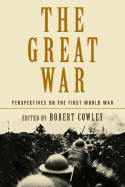 The Great War: Perspectives on the First World Wa