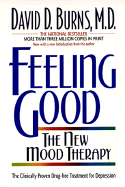 Feeling Good : The New Mood Therapy