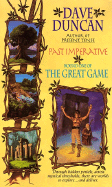 Past Imperative: Round One of the Great Game