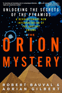 The Orion Mystery: Unlocking the Secrets of the P