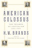 American Colossus: The Triumph of Capitalism