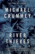 River Thieves : A Novel