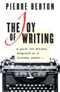 The Joy of Writing: A Guide for Writers, Disguise
