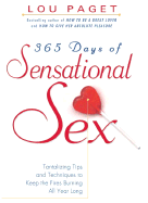 365 Days of Sensational Sex : Tantalizing Tips an