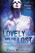 The Lovely and the Lost (The Dispossessed)