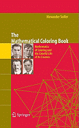 The Mathematical Coloring Book: Mathematics of Co